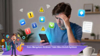 Cara-Mengatasi-Android-Tidak-Bisa-Install-Aplikasi