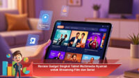 Review-Gadget-Singkat-Tablet-Multimedia-Nyaman-untuk-Streaming-Film-dan-Serial